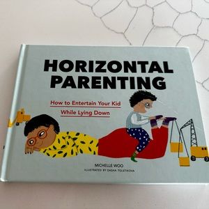 Horizontal Parenting: How to Entertain Your Kid While Lying Down